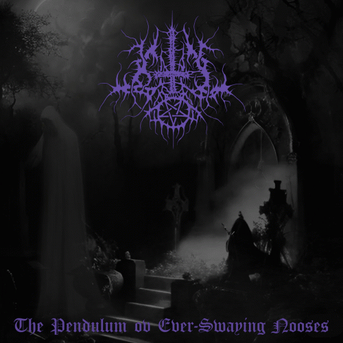 Son Ov Leviathan : The Pendulum ov Ever-Swaying Nooses